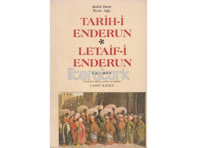 TARİH-İ ENDERUN LETAİF-İ ENDERUN 1812-1830 [İLK BASKI]